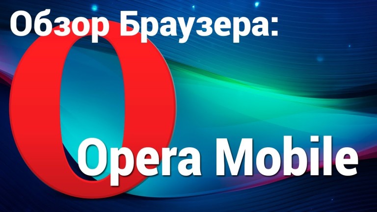 obzor prilozheniya Opera-mini dlya Android